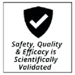 Safety, quality and efficacy scientifically validated